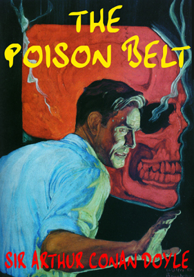 Title details for The Poison Belt by Arthur Conan Doyle - Available
